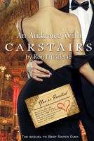 An Audience With Carstairs (The Carstairs Series) 1687705399 Book Cover