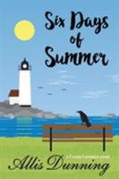 Six Days of Summer (Cyndy Carstairs) 1732505624 Book Cover