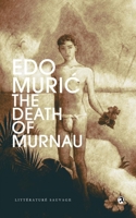 The Death of Murnau 1651976287 Book Cover