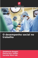 O desempenho social no trabalho (Portuguese Edition) 6630003470 Book Cover