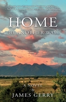 Home By Another Way 1806343568 Book Cover
