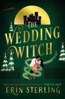 The Wedding Witch: A Novel 0063411164 Book Cover