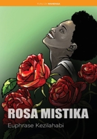 Rosa Misitika (Swahili Edition) 9976587112 Book Cover