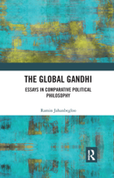 The Global Gandhi 1138630292 Book Cover