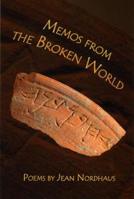 Memos from the Broken World 1936419564 Book Cover