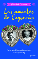 Les Amants de Coyoacan 6070737547 Book Cover