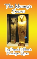 The Mummy's Secret 1614772258 Book Cover