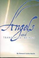 Angels and Translated Beings 0578140543 Book Cover