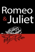 Romeo & Juliet: tragedy, Romanticism, Playwriting, Play Scripts B08FP6F6PT Book Cover