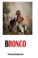 Bronco 149738687X Book Cover