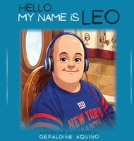 Hello My Name Is Leo B0GYQCNYJV Book Cover