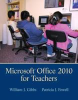 Microsoft Office 2010 for Teachers 0132696193 Book Cover