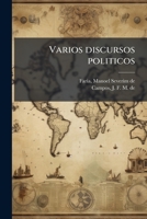 Varios discursos politicos 1294462695 Book Cover