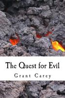 The Quest for Evil 1724240943 Book Cover