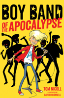 Boy Band of the Apocalypse 1610678303 Book Cover
