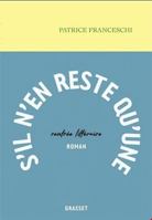 S'il n'en reste qu'une (Littérature Française) 2246820456 Book Cover