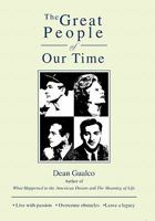 The Great People of Our Time 0595483224 Book Cover