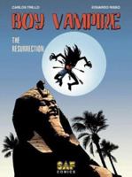 Boy Vampire 1: The Resurrection 1931724334 Book Cover