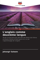 L'anglais comme deuxième langue (French Edition) 6209956092 Book Cover