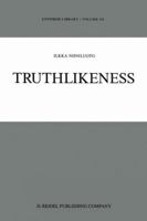 Truthlikeness (Synthese Library) 9401081700 Book Cover