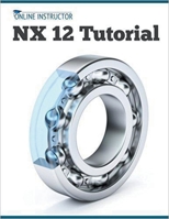 NX 12 Tutorial 1393660622 Book Cover