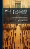 INSS China Strategic Perspectives 1 1025096983 Book Cover