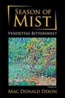 Season of Mist: Vendettas Bittersweet 194885810X Book Cover