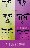 Our In-Betweens 9395755741 Book Cover