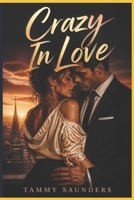 Crazy In Love B0HBKTQLWW Book Cover