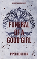 Funeral of a Good Girl (Under City Lights) B0CTS67DKJ Book Cover