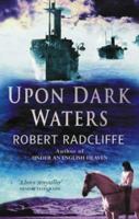 Upon Dark Waters 0349117187 Book Cover