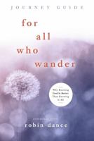For All Who Wander Journey Guide 1535979844 Book Cover