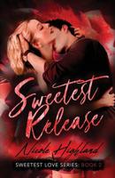 Sweetest Release 172451198X Book Cover