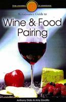 The Renaissance Guide to Wine and Food Pairing 159257114X Book Cover