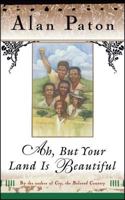 Ah, But Your Land Is Beautiful 0684173360 Book Cover