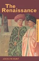 The Renaissance (Questions and Analysis in History) 0415195276 Book Cover