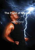 The Fight of My Life 1312287632 Book Cover