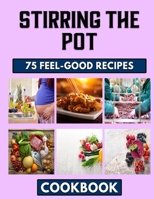 Stirring the Pot: African American Cooking B0BBJRHXJX Book Cover