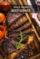 Beef Dishes B0863TW2SN Book Cover
