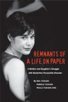 Remnants of a Life on Paper 0985571829 Book Cover