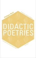 Didactic Poetries 1937561682 Book Cover