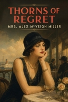 Thorns of Regret 1667669567 Book Cover