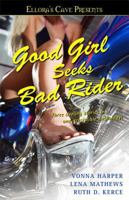Good Girl Seeks Bad Rider 141657669X Book Cover