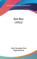 Just Boy 1166602672 Book Cover