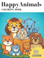Happy Animals Coloring book: with 50 different animal motives to spark creativity and imagination! B0C523YLZQ Book Cover
