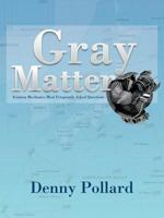 Gray Matter: Aviation Mechanics Most Frequently Asked Questions 1466919299 Book Cover