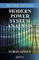 Modern Power System Analysis 1466570814 Book Cover