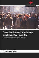 Gender-based violence and mental health 6207743393 Book Cover
