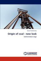 Origin of coal - new look 3659189758 Book Cover