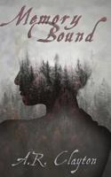 Memory Bound 1728997569 Book Cover